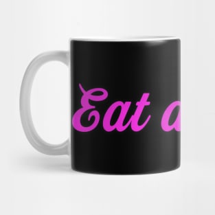 Eat a Dick, Robert Mug